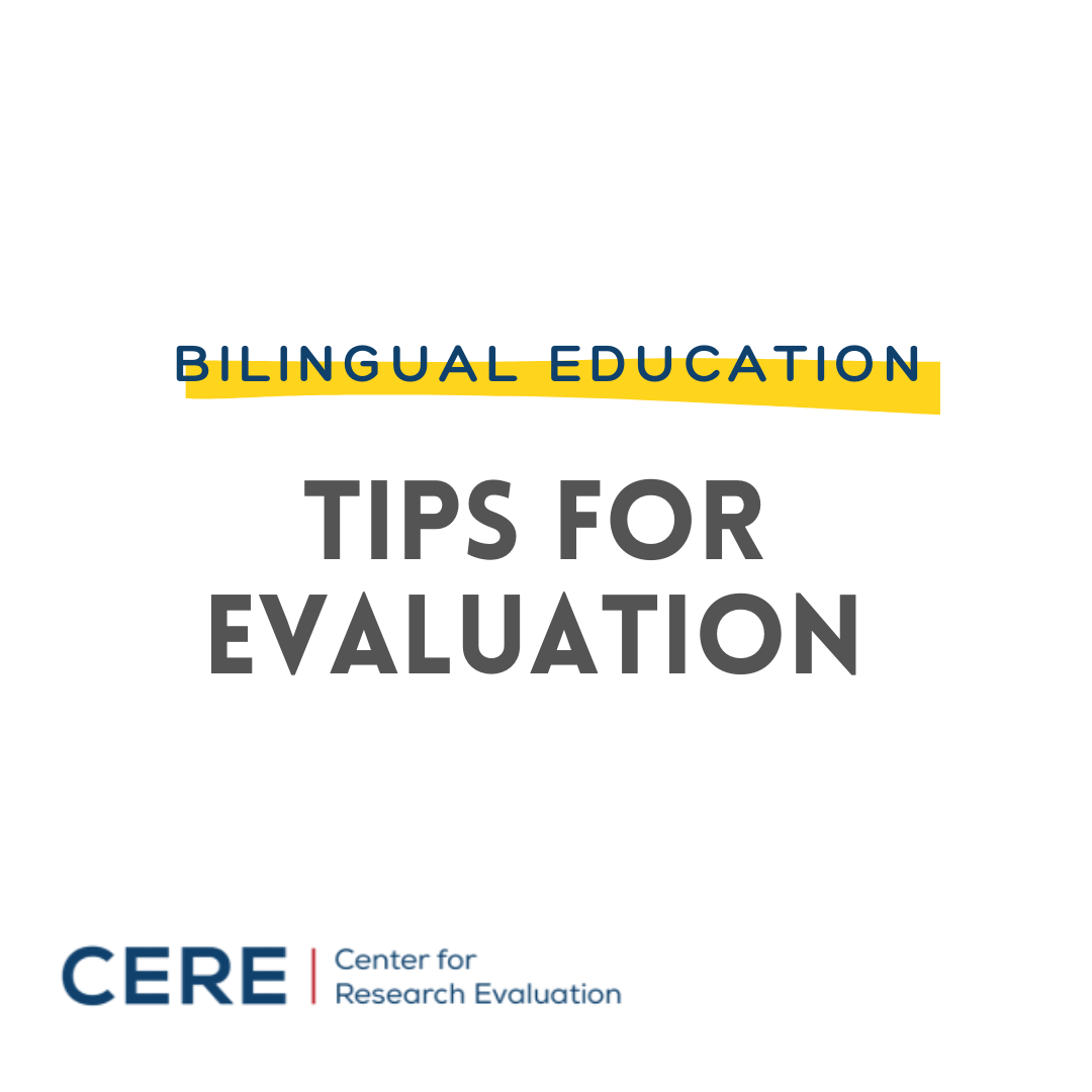 Bilingual/Bicultural Education- Tips For Evaluation